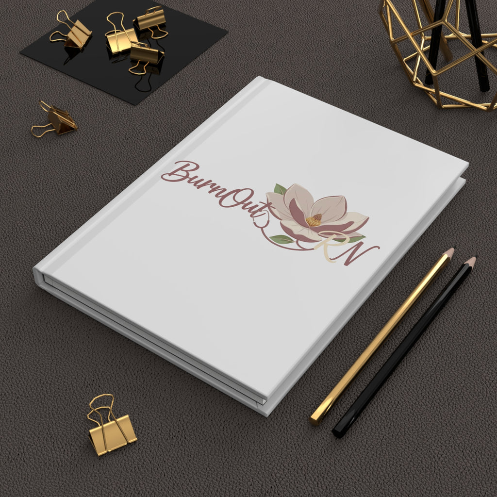 Nurse Burnout Journal — "You’re Doing Better Than You Think" Hardcover Notebook